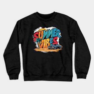 summer vibe Crewneck Sweatshirt